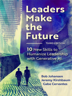 cover image of Leaders Make the Future